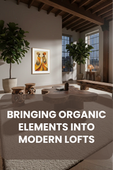Earth, Wood, and Clay: Bringing Organic Elements into Modern Lofts