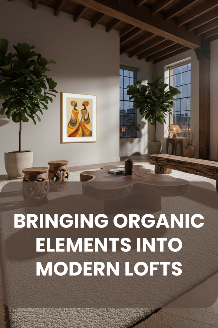 Earth, Wood, and Clay: Bringing Organic Elements into Modern Lofts